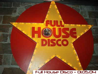 Full House Disco - your Disco needs you -